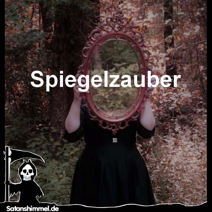 Read more about the article 7 Spiegelzauber