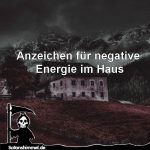 Anzeichen für negative Energie im Haus