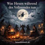 Was Hexen während des Vollmondes tun