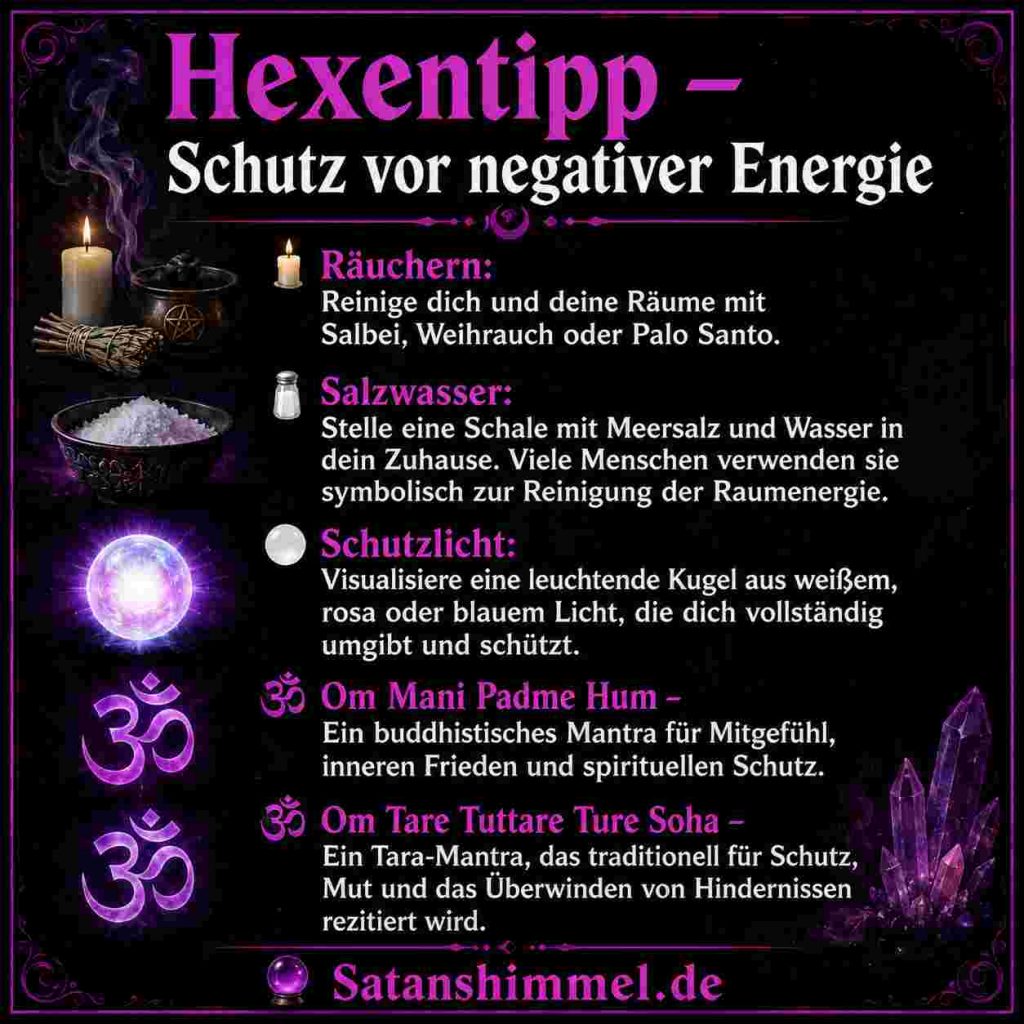 Tipps zum Schutz vor negativer Energie