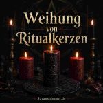 Weihung von Ritualkerzen