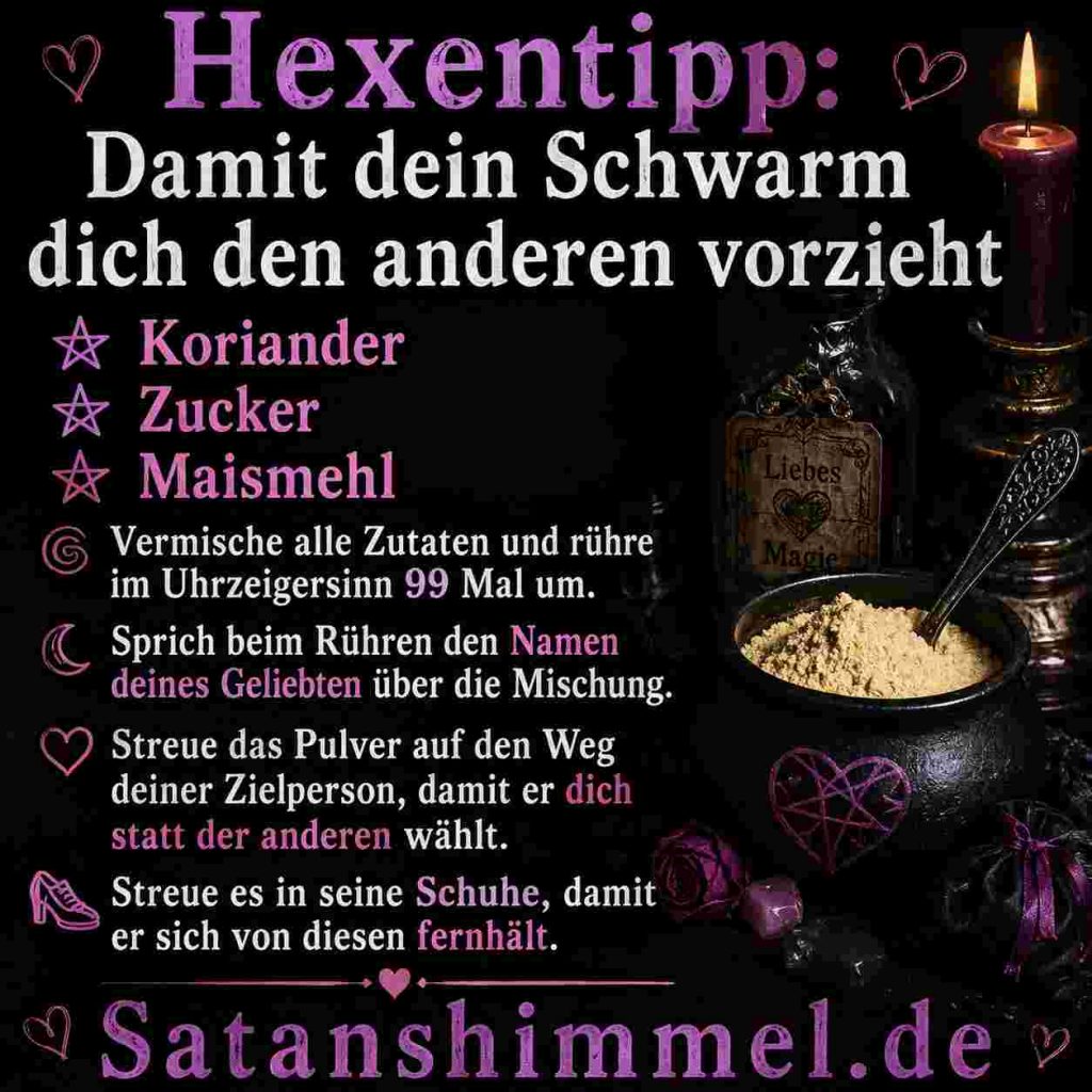 Anleitung für ein Liebesritual, um die Aufmerksamkeit des Schwarms zu gewinnen und Rivalen fernzuhalten.